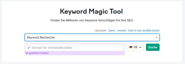 Das Magic Tool von Semrush